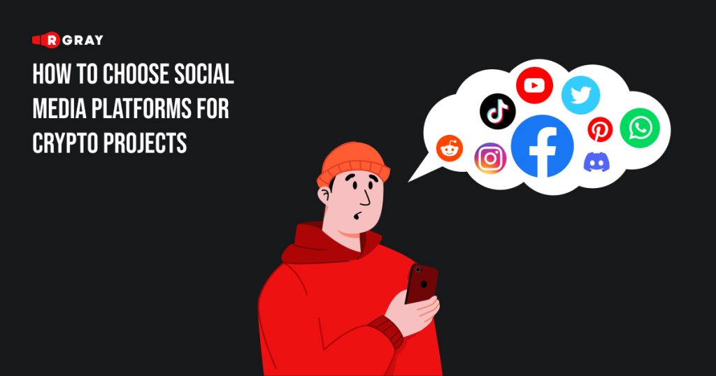 How to choose social media platforms for crypto projects