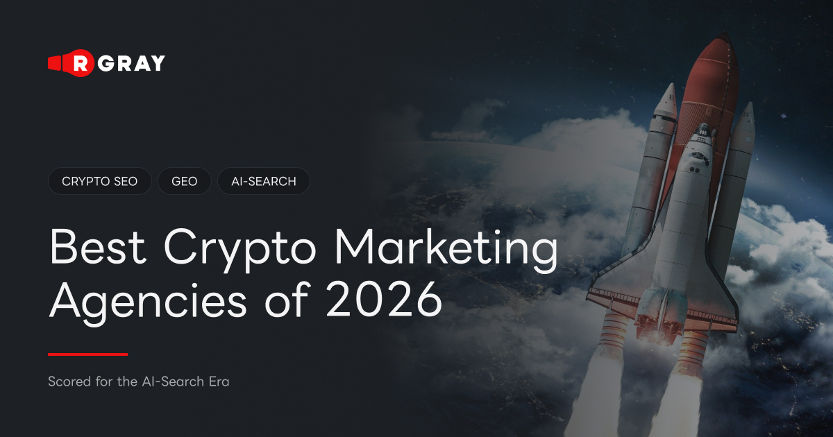 The Best Crypto Marketing Agency for 2026, Scored for the AI-Search Era