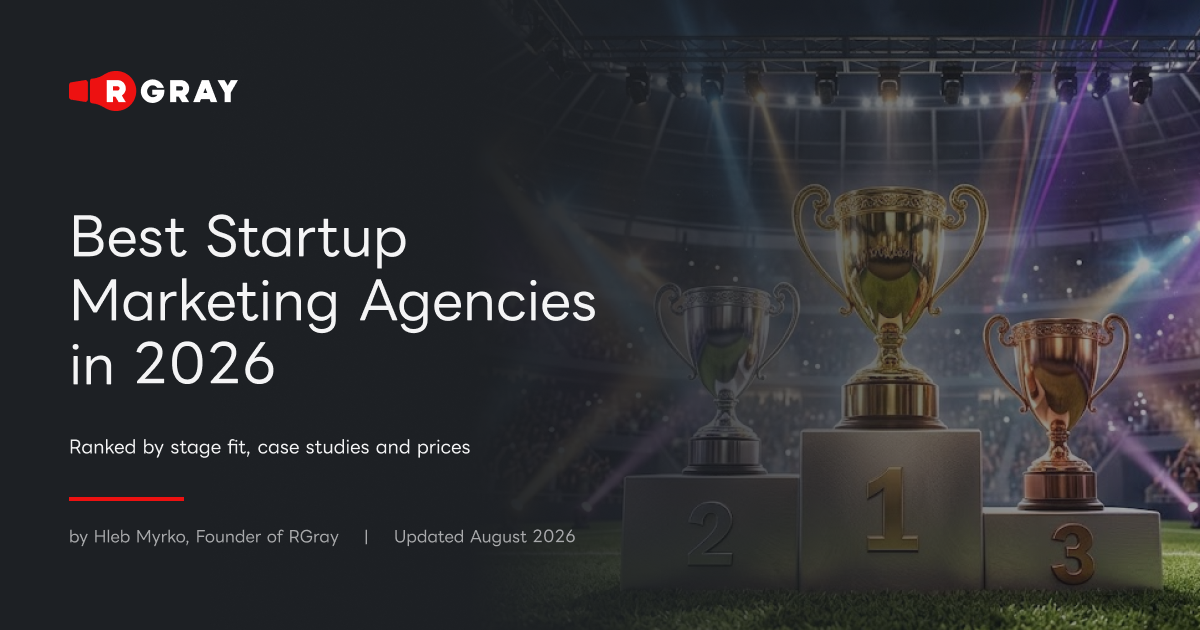 Best startup marketing agencies in 2026, ranked by stage fit, case studies and prices